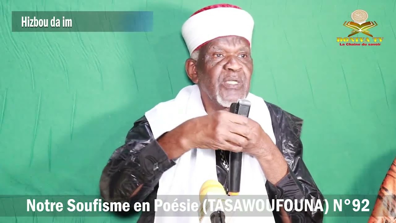 Notre Soufisme en Poésie par Professeur Cheick Yacoub DOUCOURÉ. N°92. Vol: 04. (TASAWOUFOUNA)