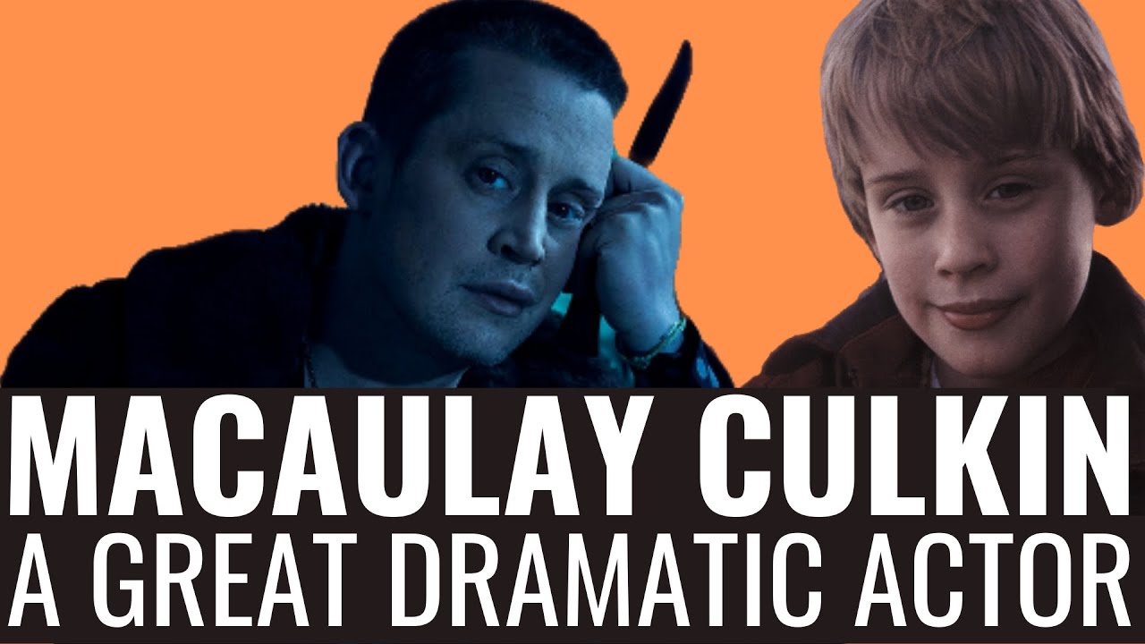 Macaulay Culkin | A Great Dramatic Actor