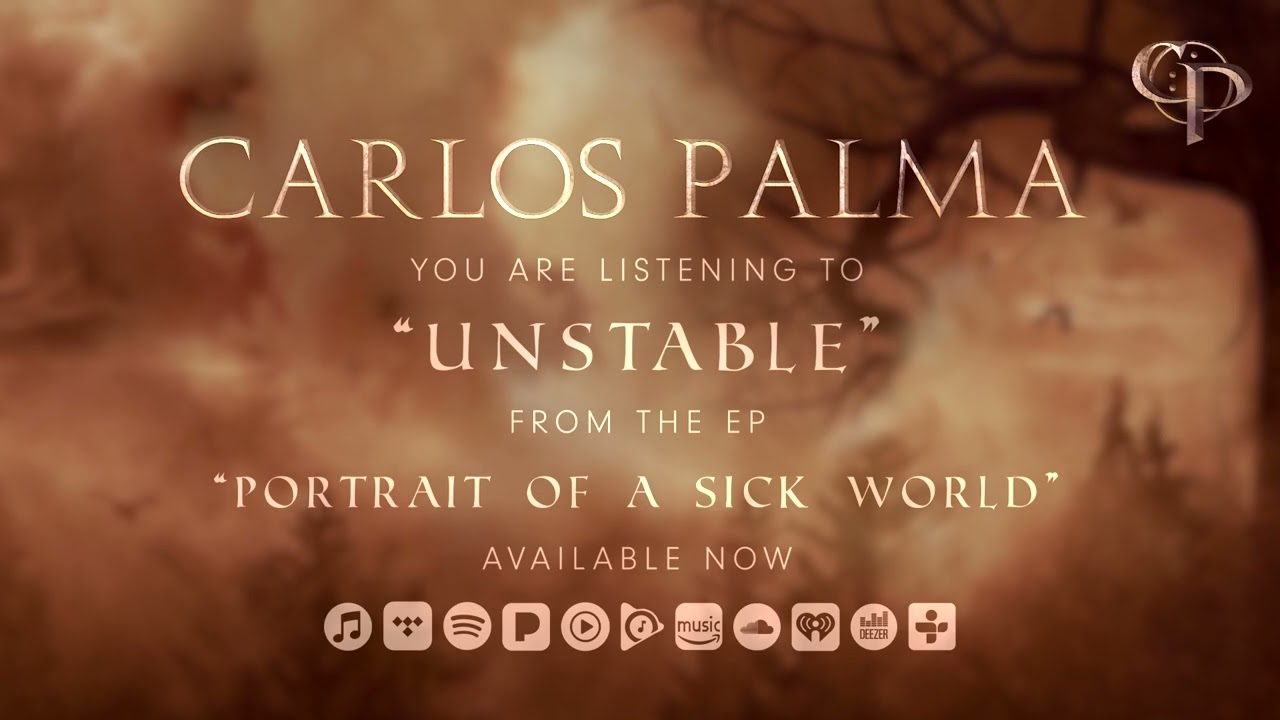 CARLOS PALMA - Unstable (Official Track)