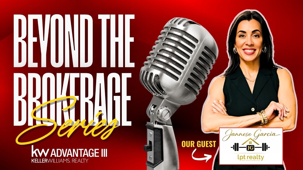 Beyond the Brokerage | Episode 1: Real Estate Agent Journey with Jannese Garcia (LPT Realty)