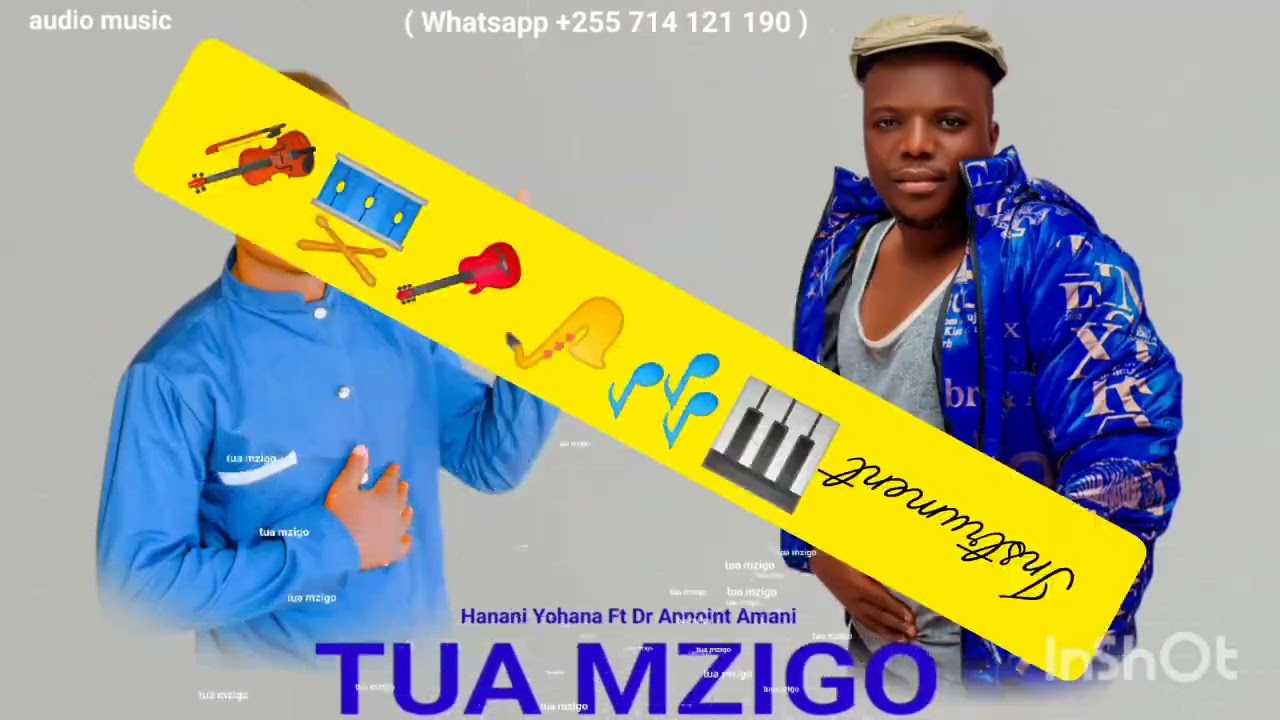 Hanan yohana ft Dr Annoint amani-_-TUA MZIGO_- lyrics cover video