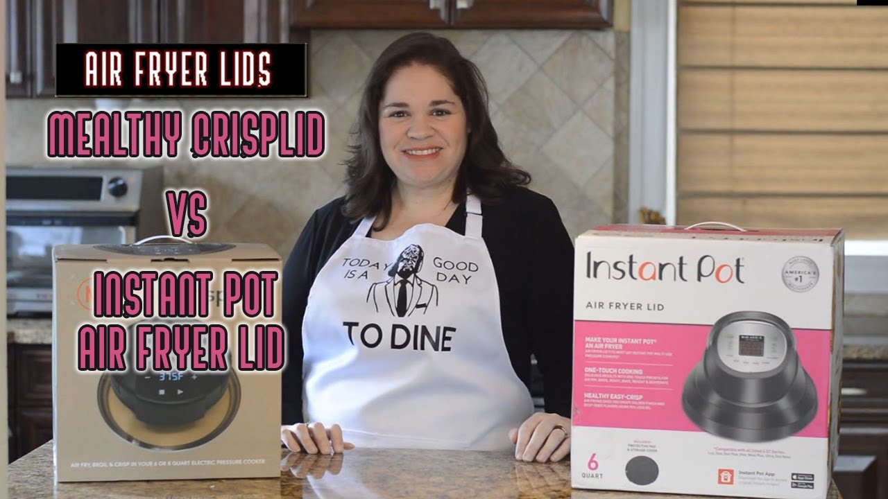 Best Air Fryer Lid | Mealthy Crisplid vs Instant Pot Air Fryer Lid | Review and Demo
