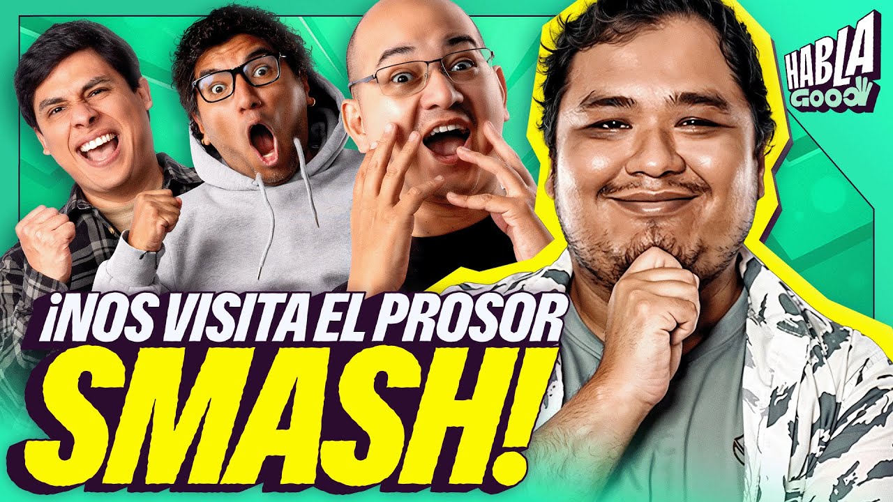 NOS VISITA EL PROSOR SMASH | HABLA GOOD