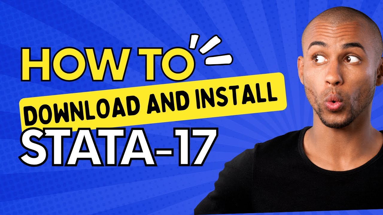 STATA-17: Downloading and Installation Guide | Research Mentor