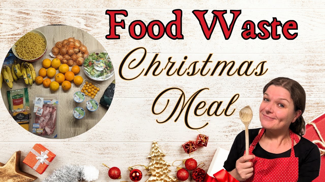Creating a Christmas Meal from Food Waste!