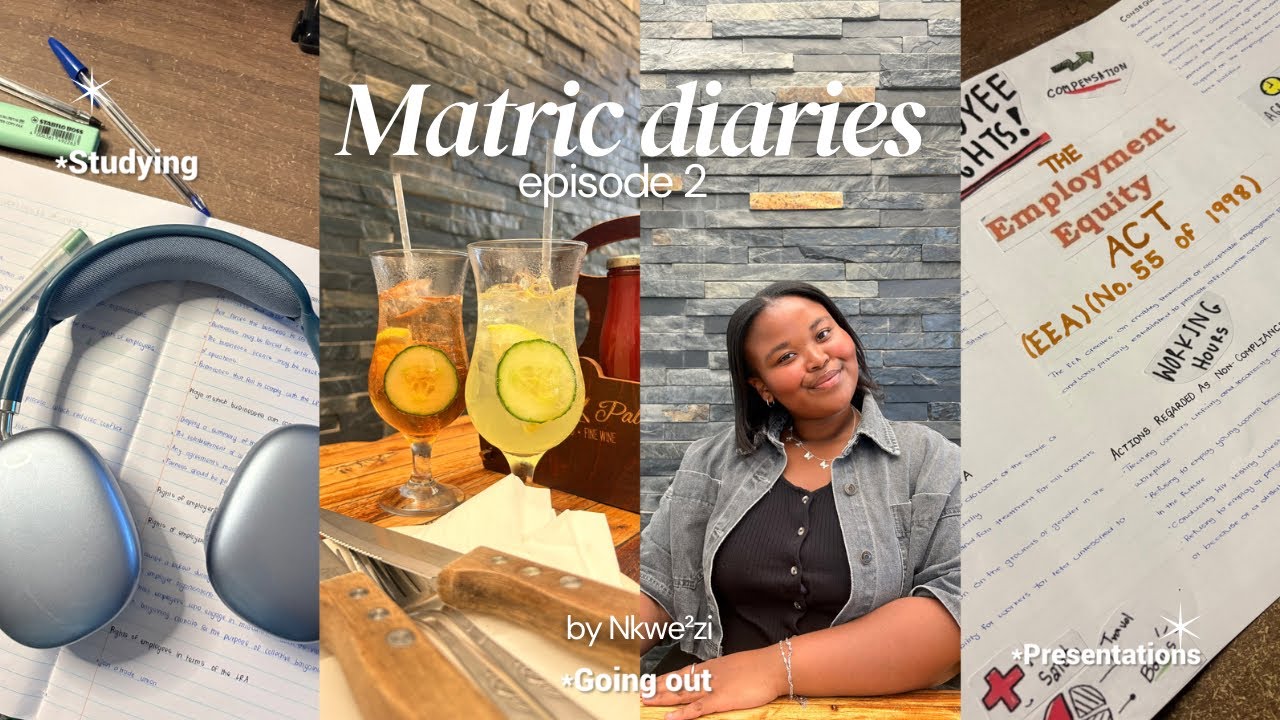 MATRIC DIARIES EP.002|| Surviving matric, going out, lots of note-taking 