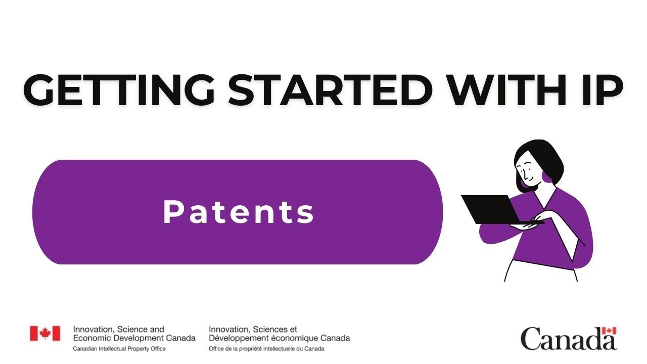 Getting started with IP: Patents