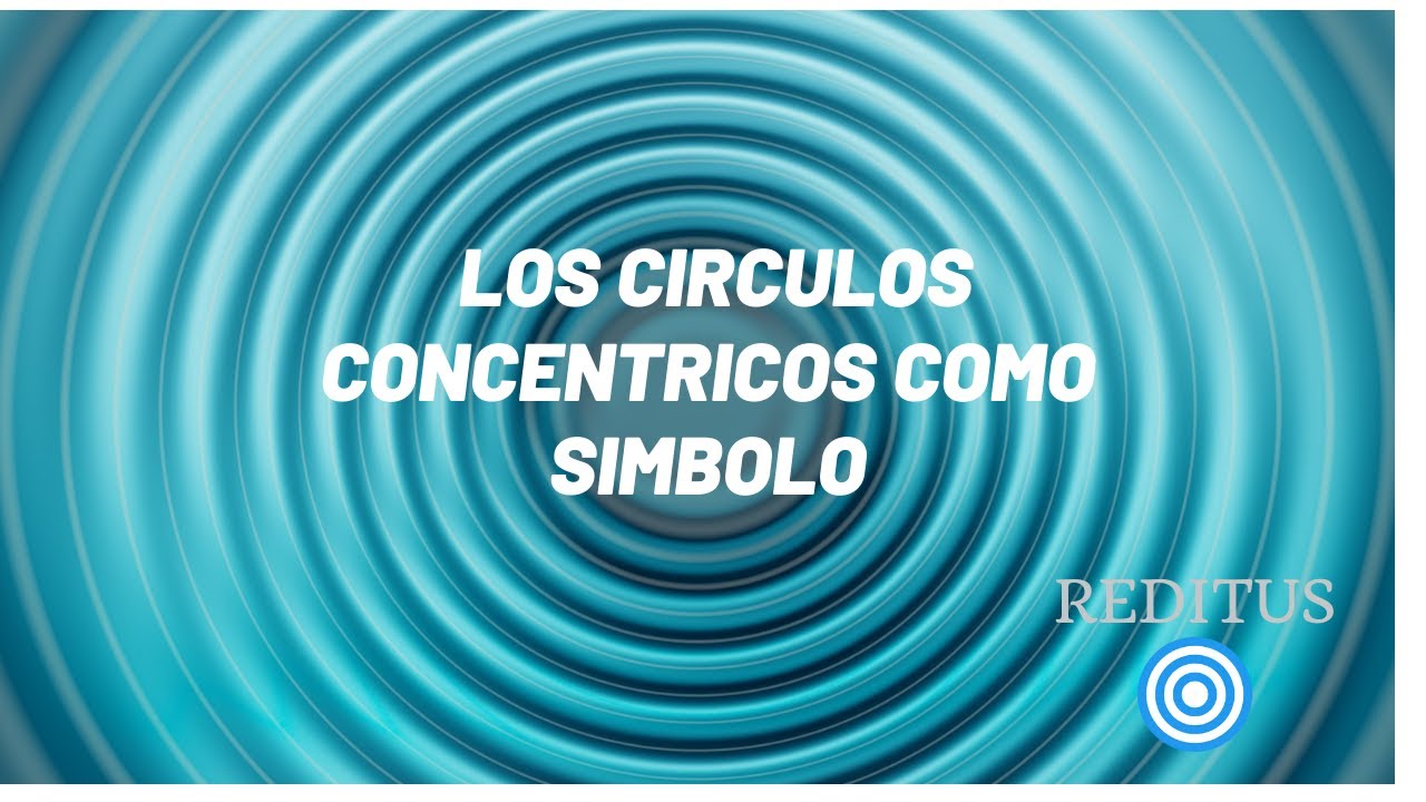 Los tres circulos concentricos de nuestro logo