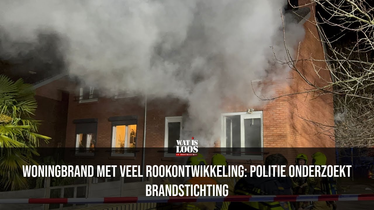 WONINGBRAND MET VEEL ROOKONTWIKKELING: POLITIE ONDERZOEKT BRANDSTICHTING
