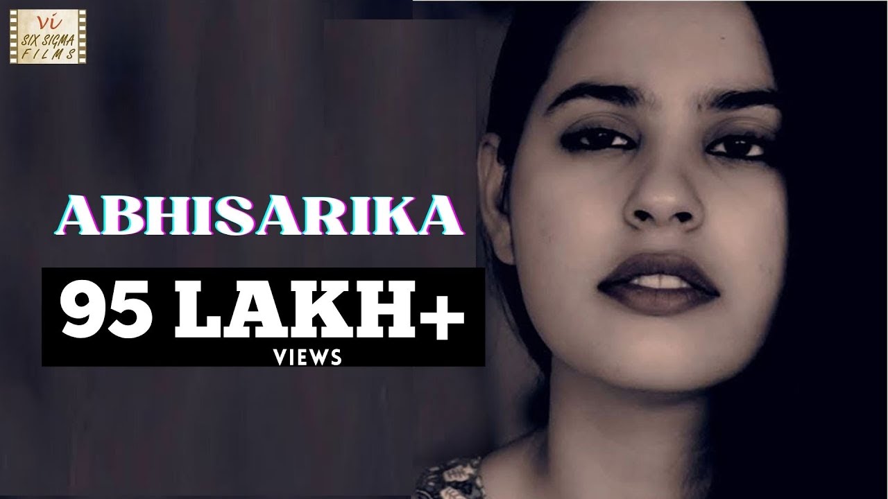 Abhisarika -  A Call Girl | 9.5 Million+ Views |  Indian Short Film | Hindi Movie | Six Sigma Films