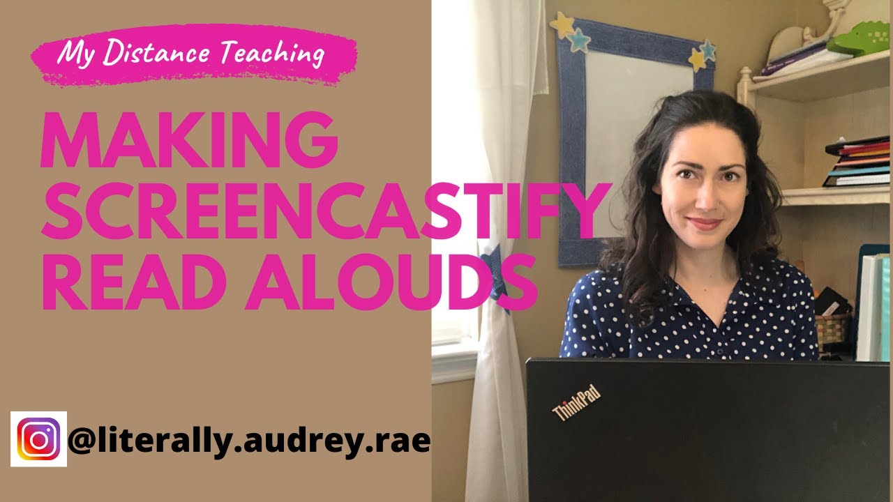 Making Screencastify Read Alouds
