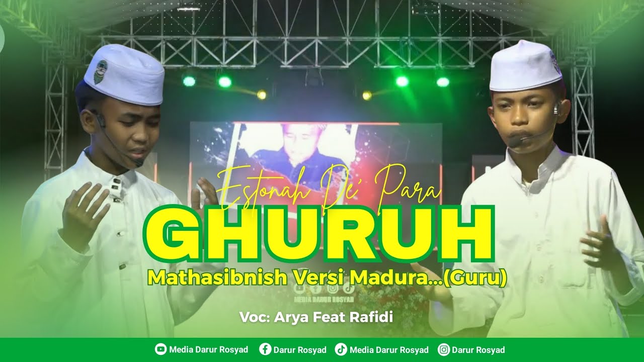 ESTONAH DE' PARA GHURUH || Mathasibnish Versi Madura...(Guru) Voc: Arya Feat Rafidi 