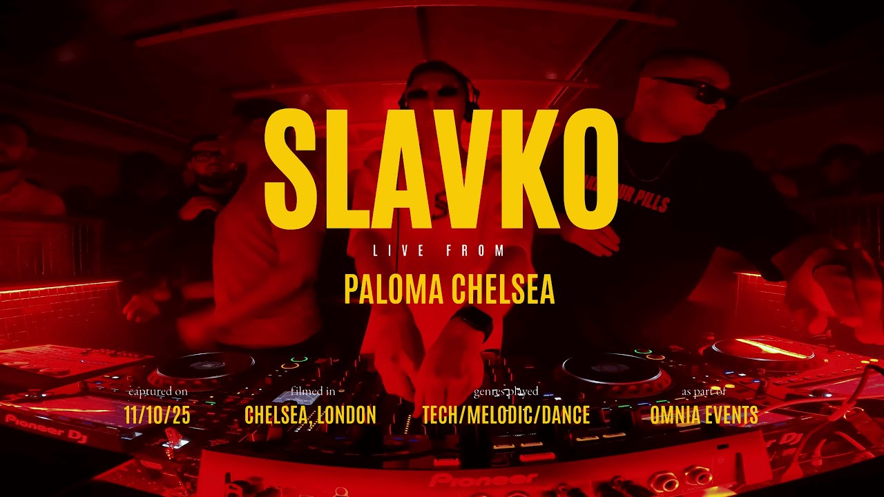 SLAVKO. Live @ Paloma Chelsea, London. [Tech, Classic, Melodic House]