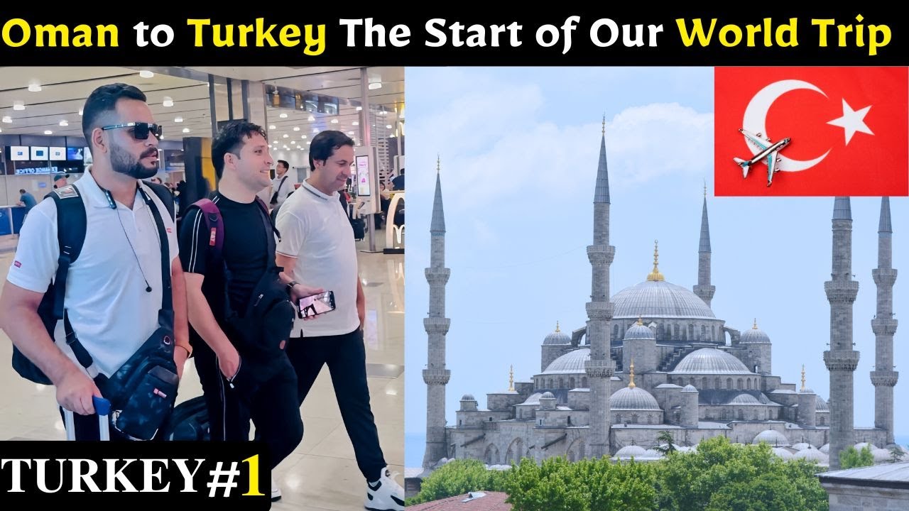 Journey Begins: Muscat to Istanbul - The Start of Our World Trip | Shams World Travel
