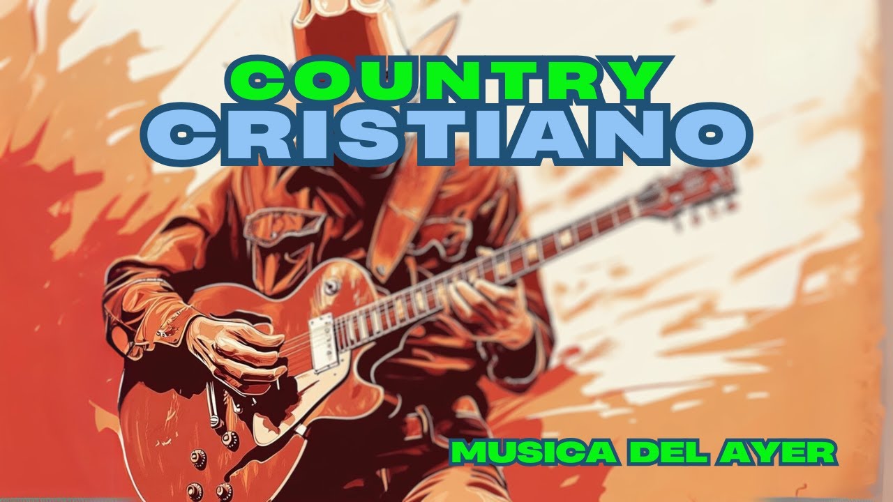Musica Country: Alabanzas Cristianas Como Sonaba.  50s'