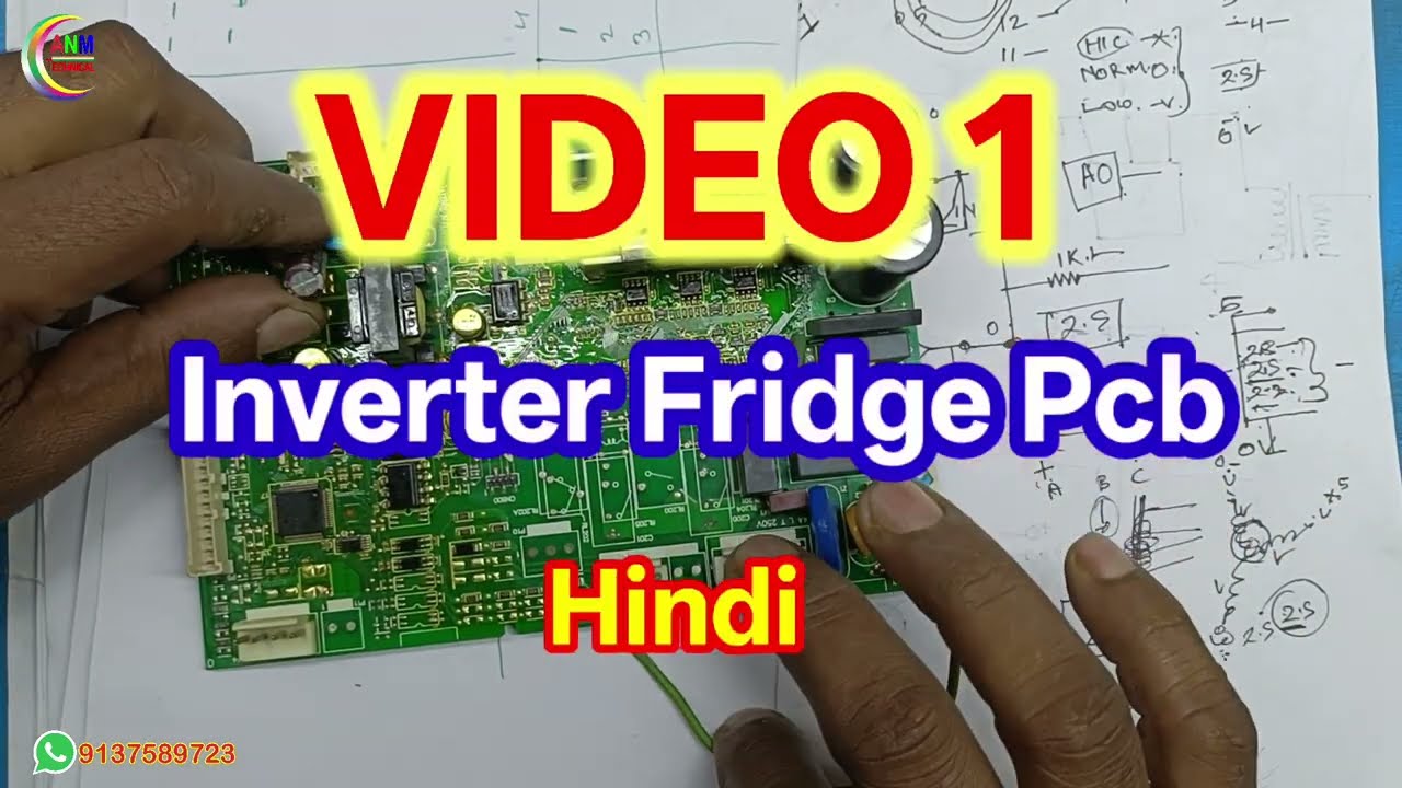 Whirlpool Inverter Fridge PCB पूरी जानकारी | AC Inverter PCB कैसे काम करती है | Part-1