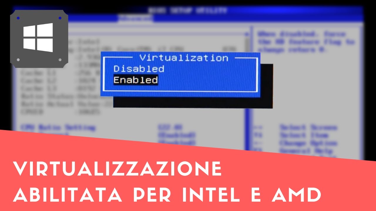 Virtualization Technology, cos'&egrave; e come attivarla [per AMD e Intel]