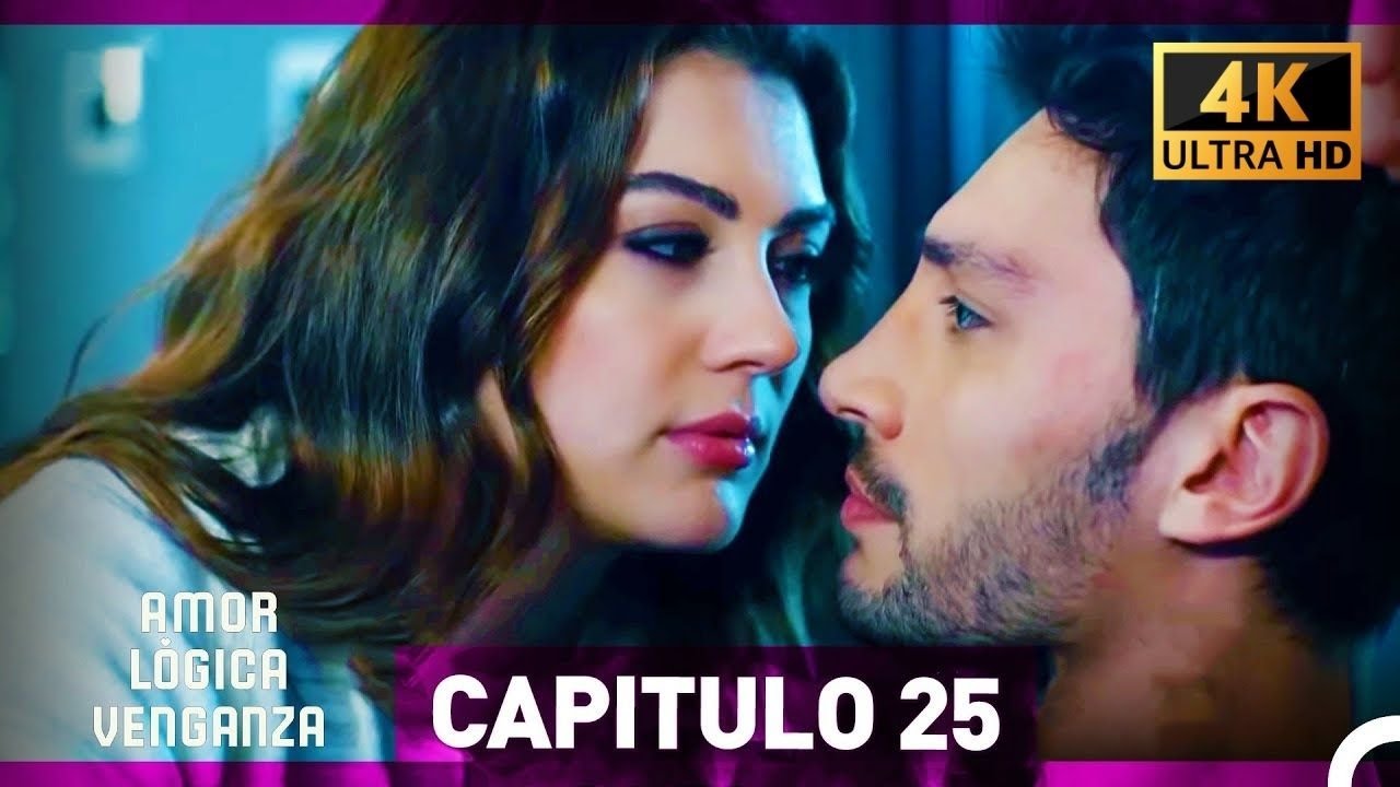 Amor Lógica Venganza Capitulo 25 (4K) (Doblado en Español)