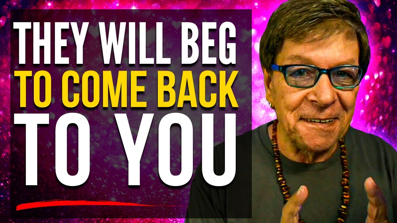 Reclaim Your Love: They Will Beg To Come Back To You