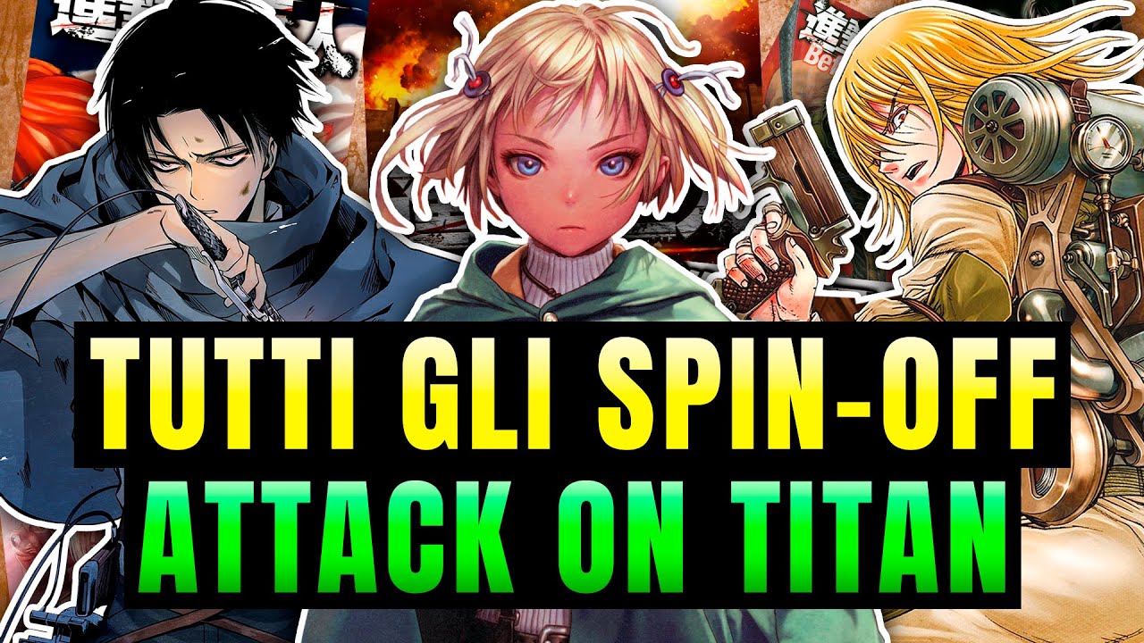 TUTTI gli SPIN-OFF di Attack on Titan • Prequel, film, giochi, anime...