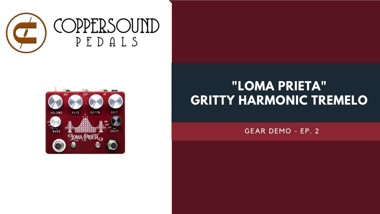 Gear Demo Ep: 2 - Coppersound Pedals 
