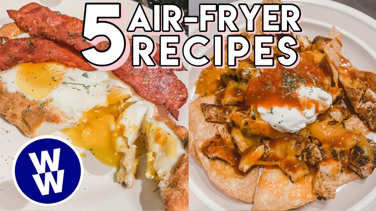 EASY WW AIR FRYER RECIPES POINTS FOR ALL WW PLANS!