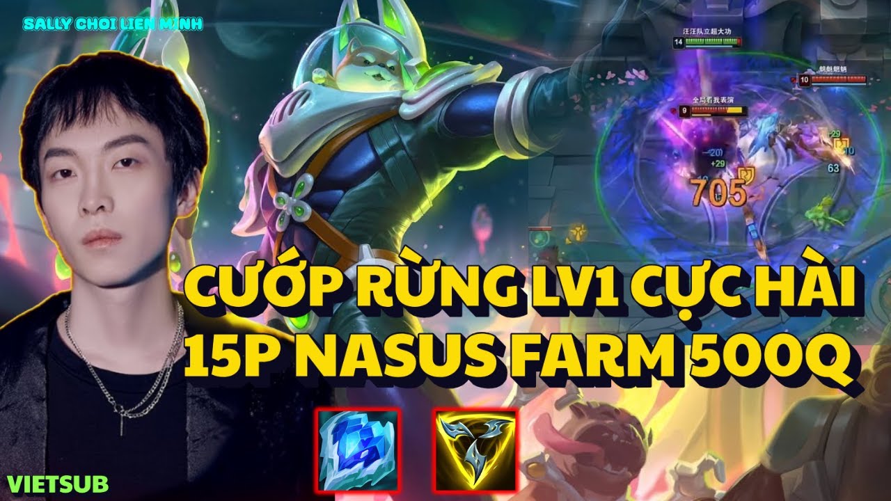 Sally Cầm Nasus Farm Stack Q Cực Cháy Cân Cả Team Địch Trong Nhà Chính