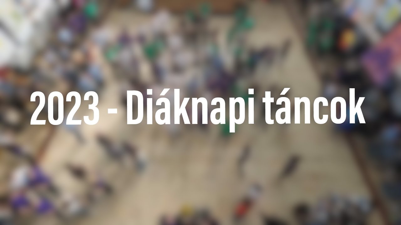 Diáknapi táncok - SZEG 2023