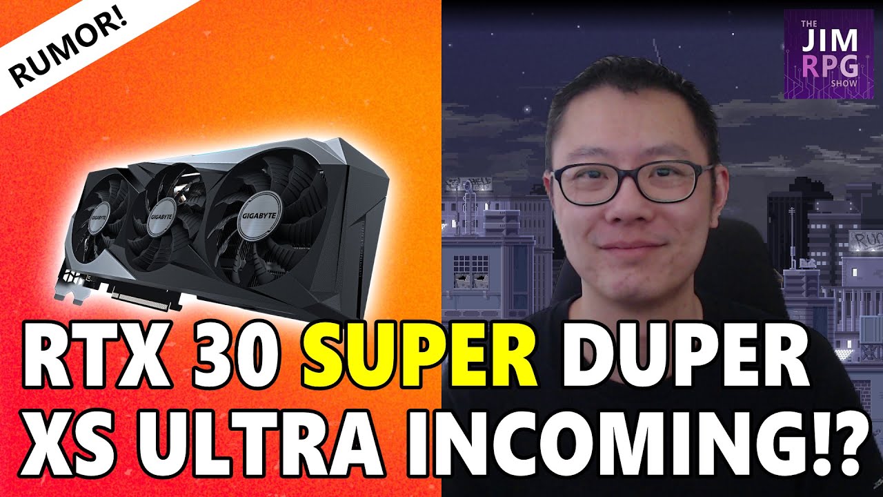 Nvidia RTX 30 Super Cards INCOMING!? Rumored Specs, Performance, 3090S, 3080S, 3070S, 3060S.