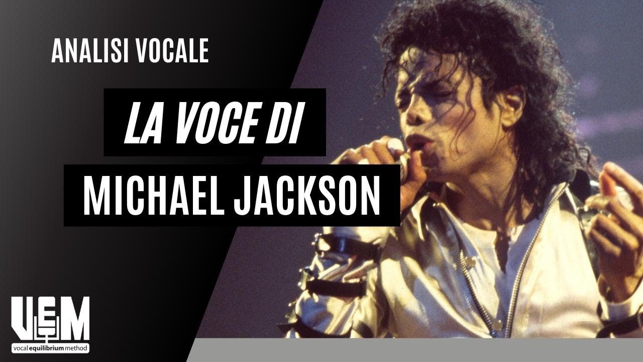 Le voce distorta di Michael Jackson  - Analisi Vocale