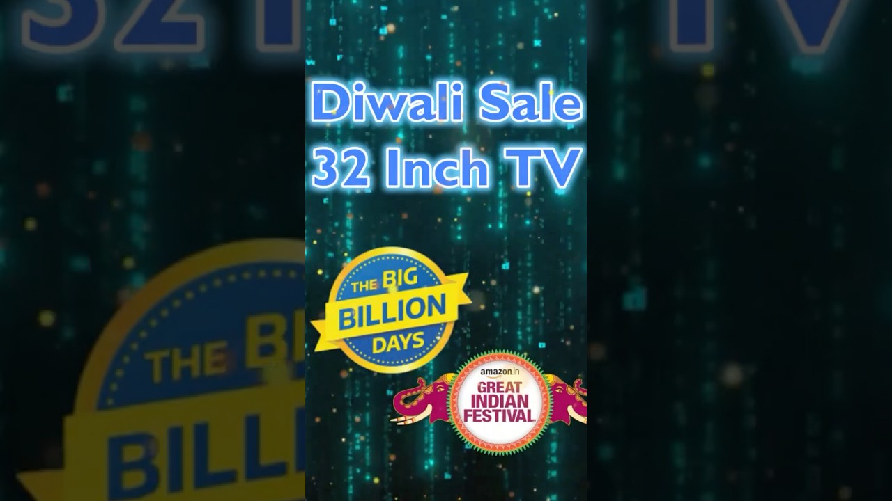 32 Inch Smart TV Under 15K in Big Billion Day 2024 | Best TV Deals on Amazon And Flipkart