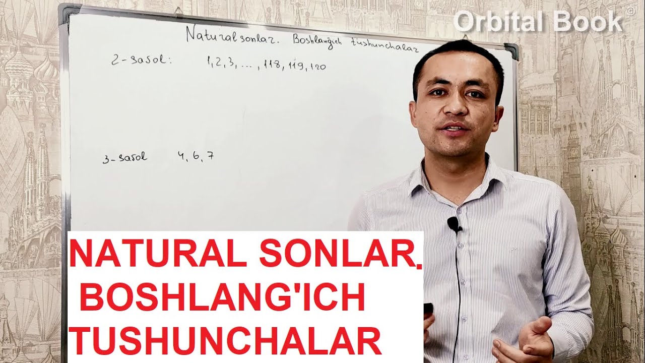 Natural sonlar. Boshlang'ich tushunchalar - Orbital Book - Prezident  maktabiga tayyorlov dasturi