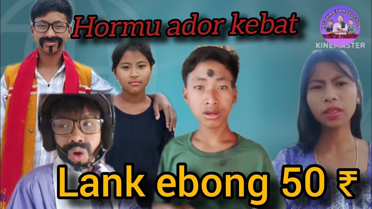 Hormu ador kebat || ingthir et production #comedyshorts #comedy #entertainment #funny #shortvideos 