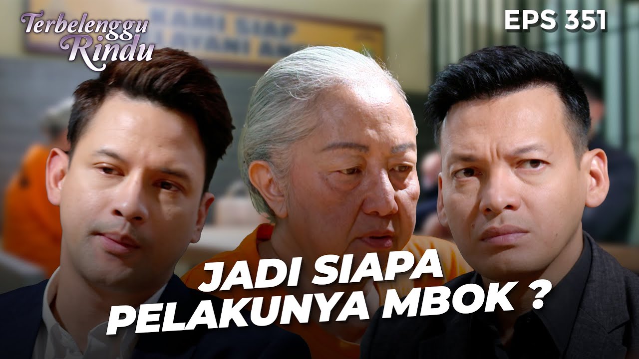 KLARIFIKASI! Mbok Lastri Berikan Pernyataan di Penjara! | TERBELENGGU RINDU | EPS. 351 (2/3)