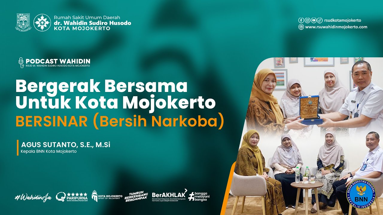 BAHAYA NARKOBA - KOTA MOJOKERTO BERSINAR (BERSIH NARKOBA) | BNN KOTA MOJOKERTO