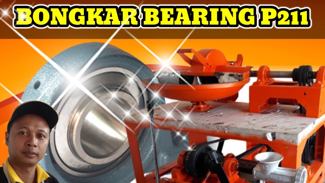 Cara Bongkar, Sendiri Bearing~Laker P211 Gilingan Wajan 70 cm #bakso #mesinbakso #baksomercon