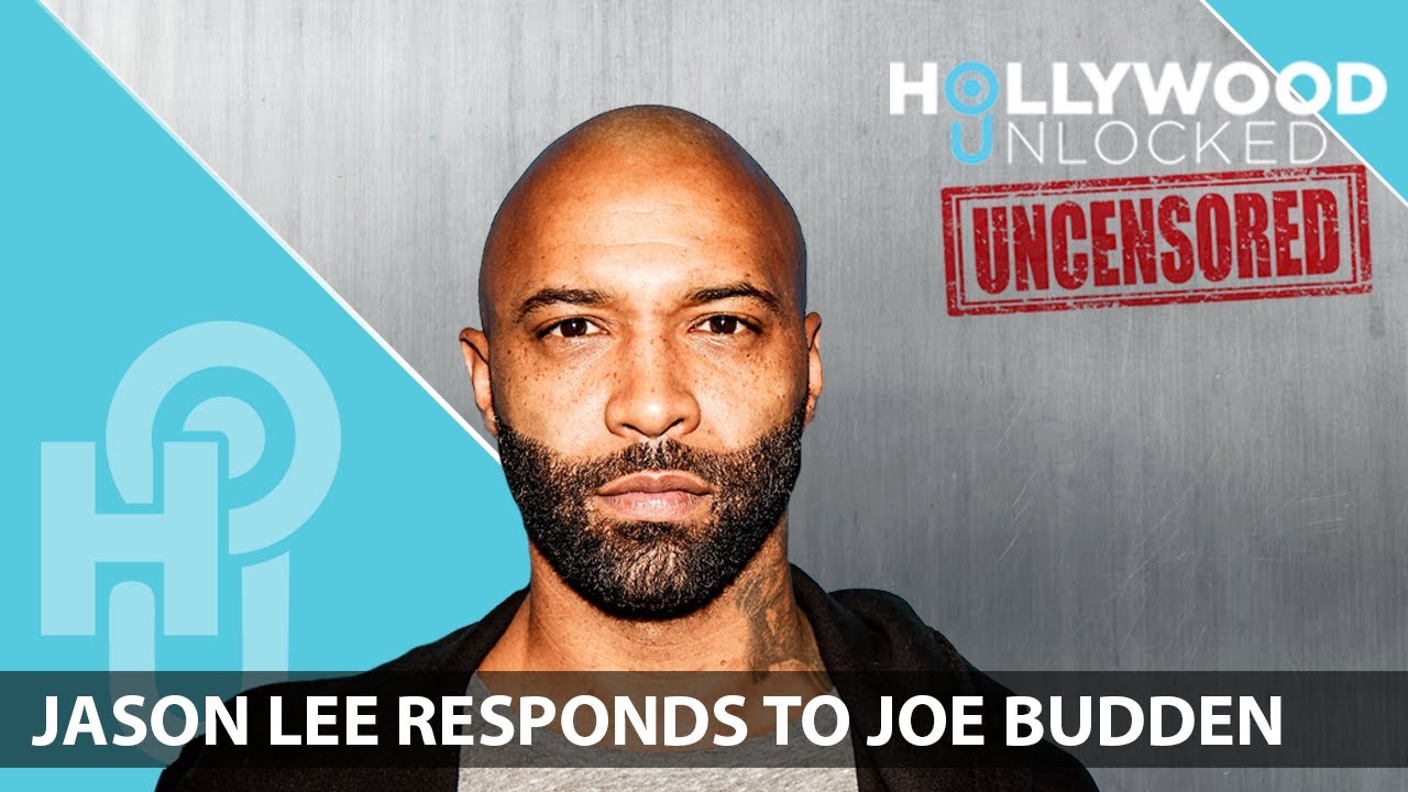 Jason Lee Responds to Joe Budden on Hollywood Unlocked [UNCENSORED]
