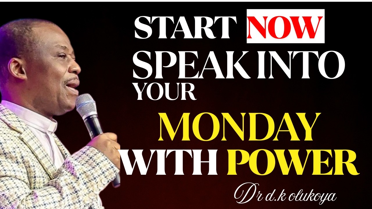 Monday 9th March, 2026 | Speak Into Your Monday With Power | Dr. D.K. Olukoya