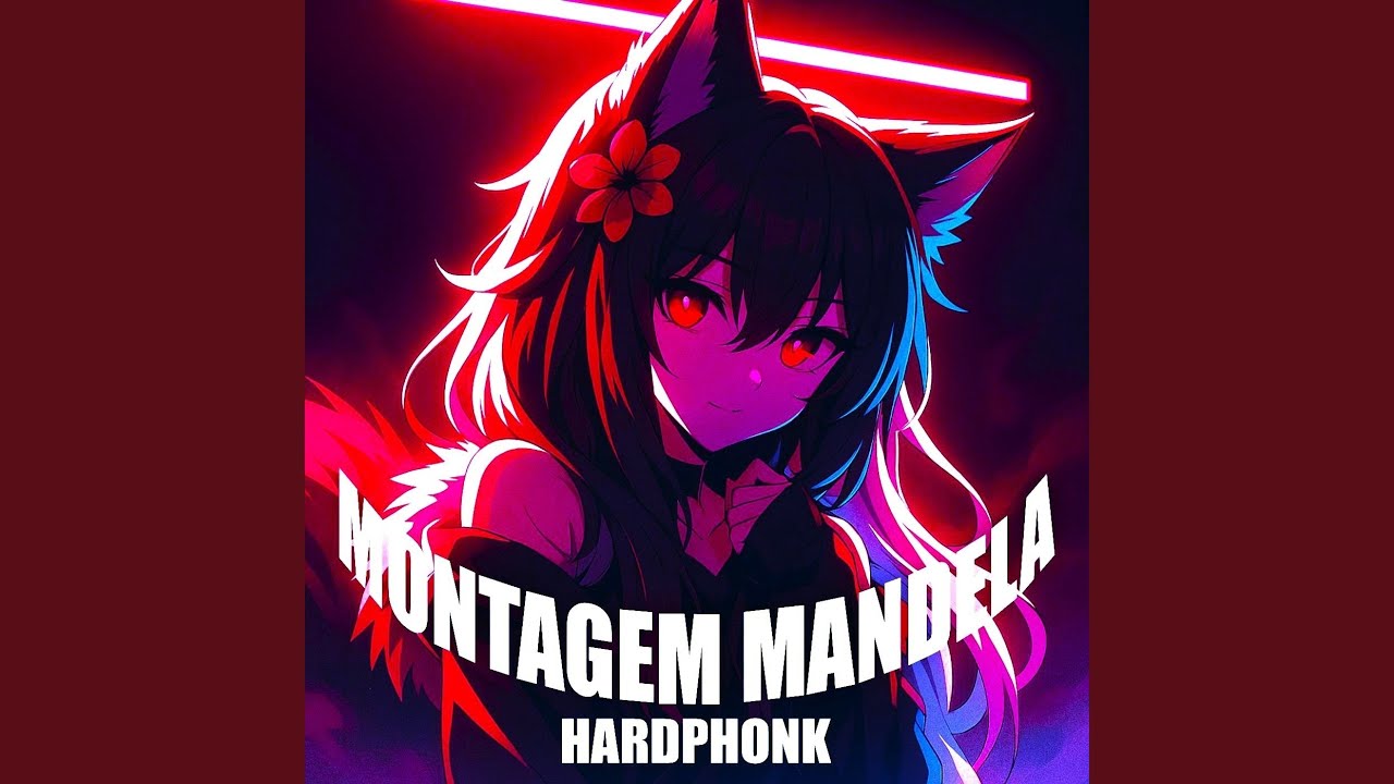 MONTAGEM MANDELA HARDPHONK