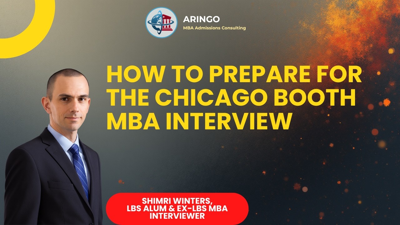 How to Prepare for Chicago Booth MBA Interview | Aringo.com