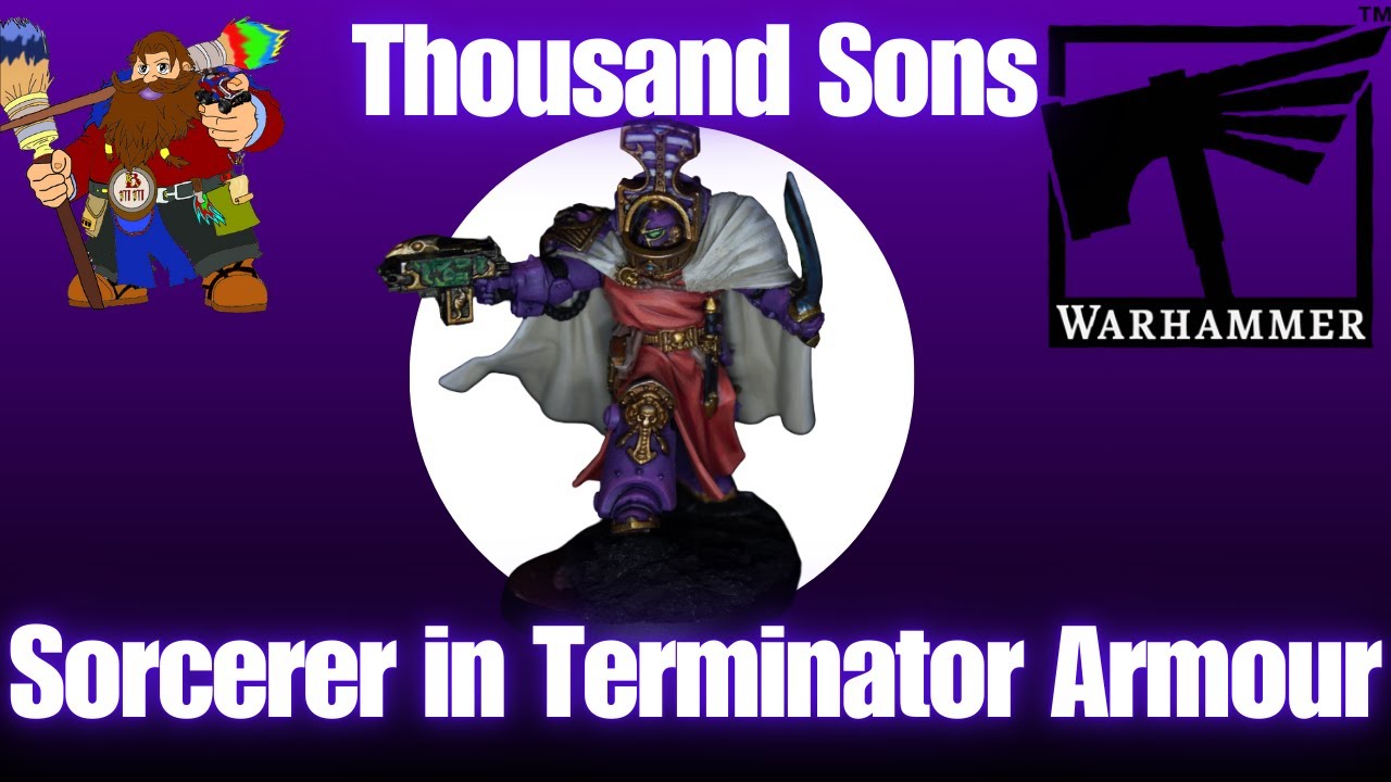 Sorcerer in Terminator Armour. Kitbash and painting for Thousand Sons