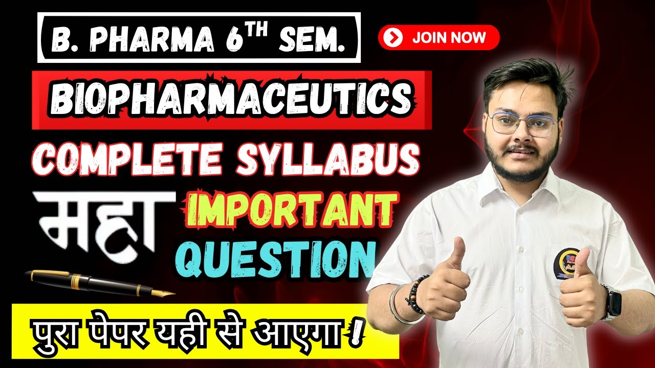 Paper यही से आएगा | Pharmacokinetics | B. Pharma 6th Semester | Important Question | Punit Sir |