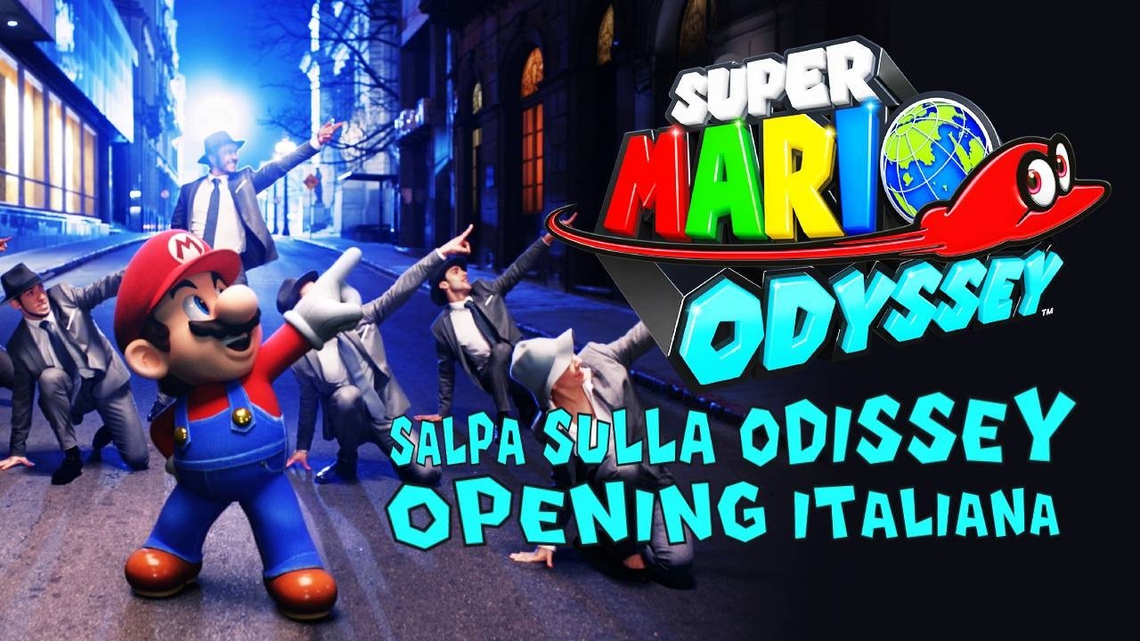 Super Mario Odissey | Opening ITALIANA | Salpa Sulla Odissey