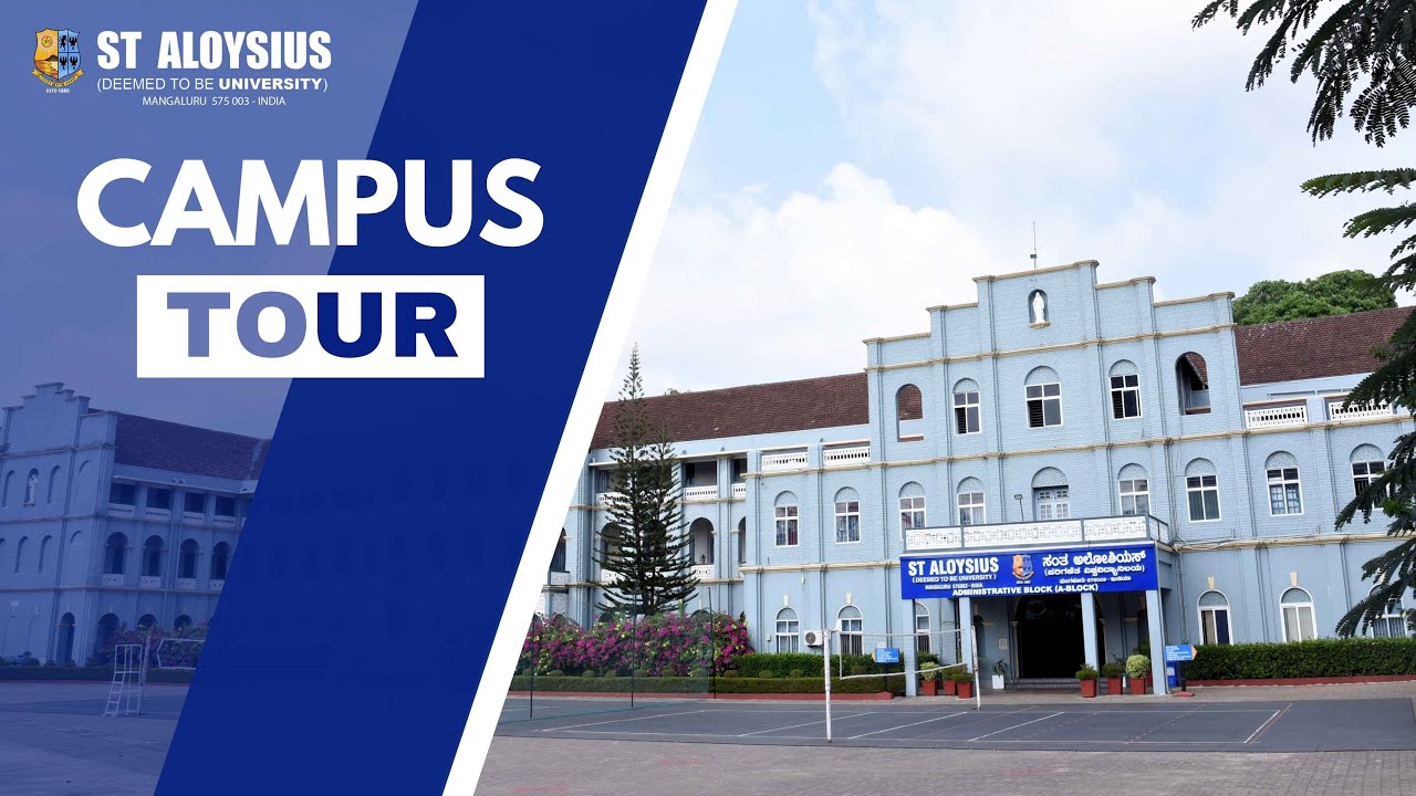 Campus Tour | St Aloysius deemed to be University Mangalore