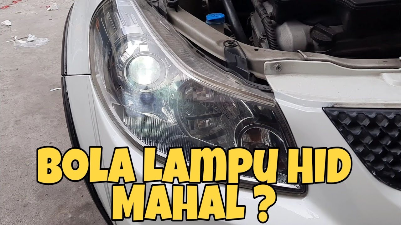 Tips Ganti HID lampu Mobil  : Bola nya Mahal Ga??