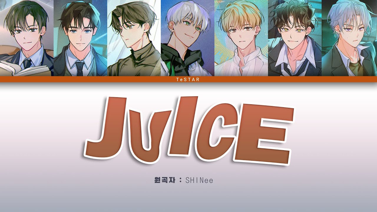 [TeSTAR] 테스타 ㅡ JUICE #보이스캐스팅 #데못죽 | 원곡 : [샤이니]