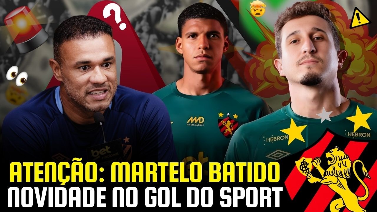 ATENÇÃO: VEM NOVIDADE NO GOL DO LEÃO! | ROGER DEFINE SITUAÇÃO DO GOLEIRO DO SPORT!