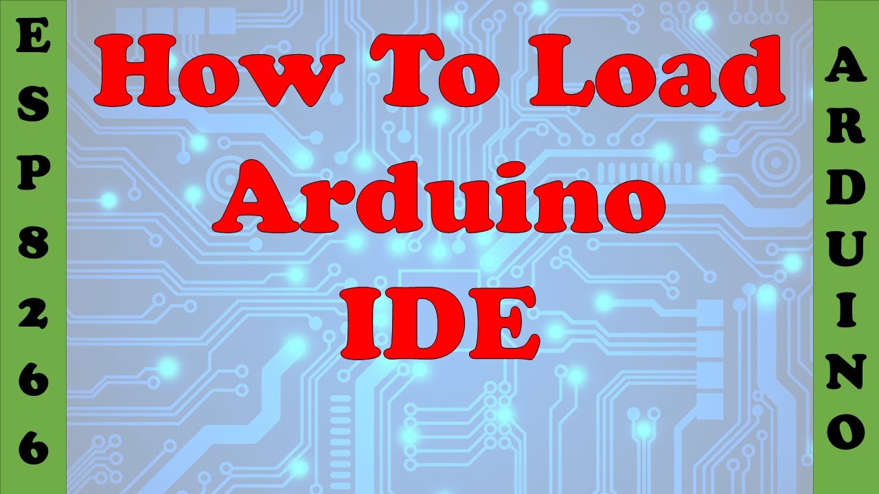 How to Arduino IDE loading code on to a Windows PC and add the Board managers for the ESP8266 Chips