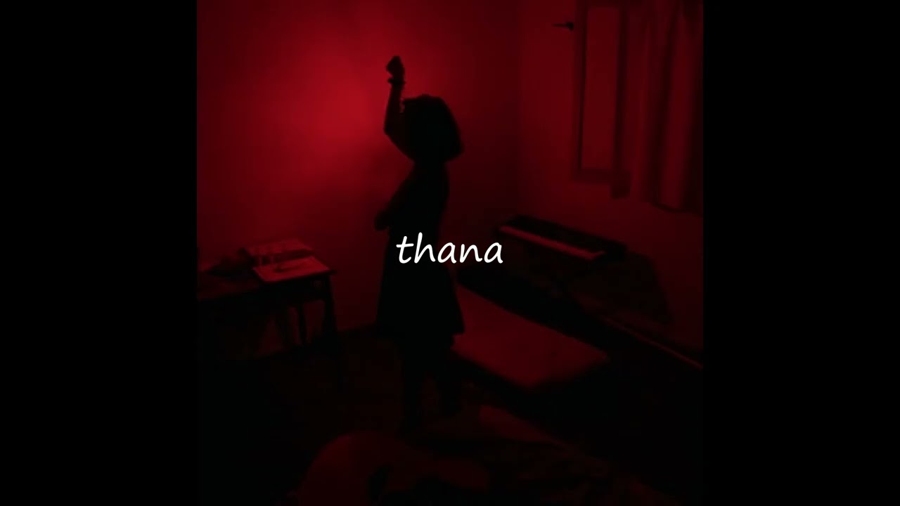 Tayna - Thana - Slowed & Reverb