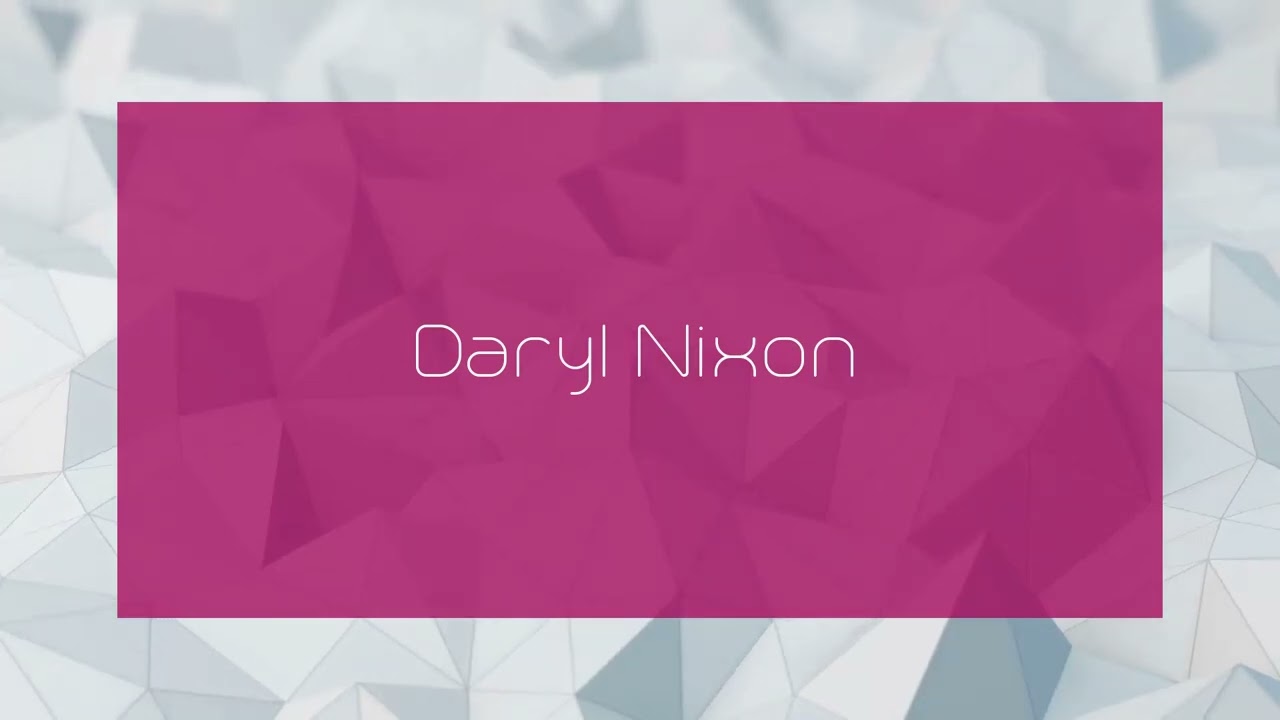 Daryl Nixon - appearance